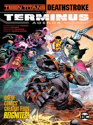 cover image of Teen Titans/Deathstroke: The Terminus Agenda